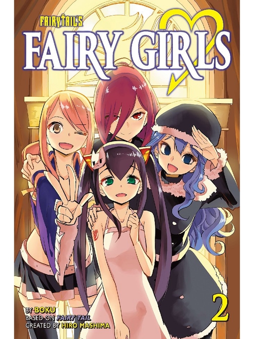 Title details for Fairy Girls, Volume 2 by Hiro Mashima - Wait list